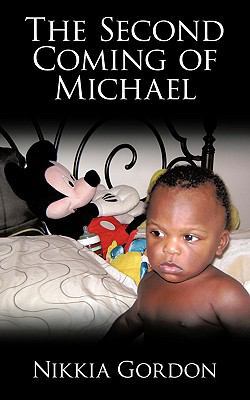 The Second Coming of Michael 1438961707 Book Cover