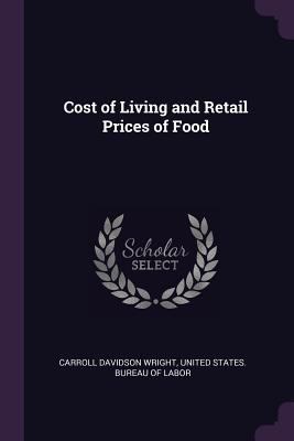 Cost of Living and Retail Prices of Food 1377966445 Book Cover