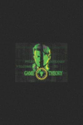 hello internet welcom to game theory: hello internet welcom to the game theorists  Journal/Notebook Blank Lined Ruled 6x9 100 Pages