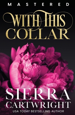 With This Collar 1802505571 Book Cover