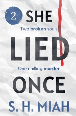 She Lied Once Volume 2            Book Cover