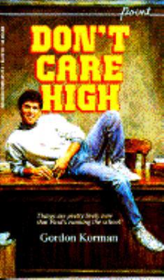 Don't Care High 0590431293 Book Cover