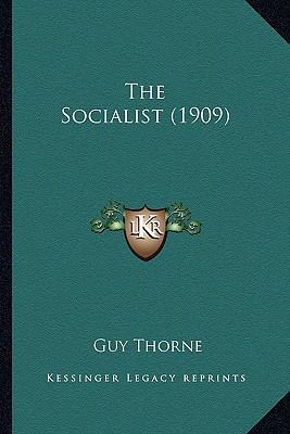 The Socialist (1909) 1165610264 Book Cover