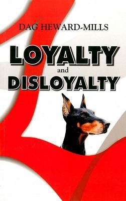 Loyalty and Disloyalty 0796308438 Book Cover
