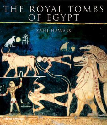 The Royal Tombs of Egypt: The Art of Thebes Rev... 0500513228 Book Cover