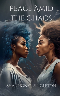 Peace Amid the Chaos B0FGWFCD99 Book Cover