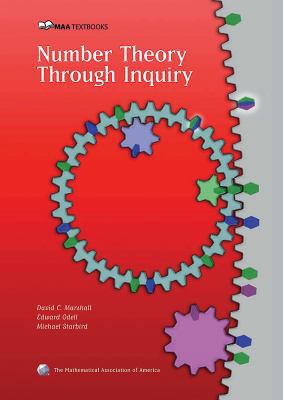 Number Theory Through Inquiry 0883857510 Book Cover