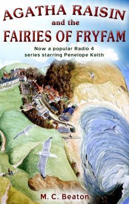 Agatha Raisin and the Fairies of Fryfam (Agatha... B001TAYHH2 Book Cover
