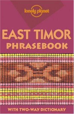 Lonely Planet East Timor Phrasebook 1740590201 Book Cover
