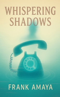 Whispering Shadows B0F1R5Q73G Book Cover