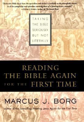 Reading the Bible Again for the First Time: Tak... 0060609184 Book Cover