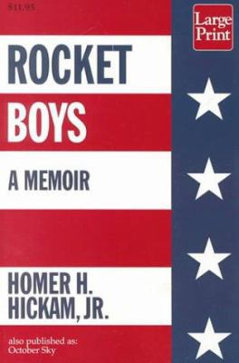 Rocket Boys [Large Print] 1568959729 Book Cover