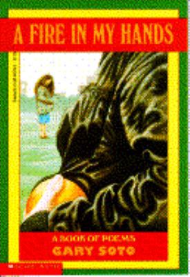 A Fire in My Hands: A Book of Poems 0590445790 Book Cover