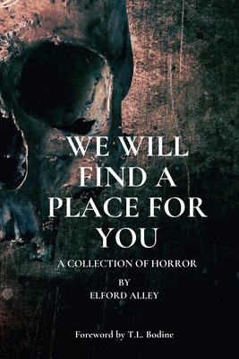 We Will Find A Place For You: A Collection of H... B0BR73MZ7S Book Cover