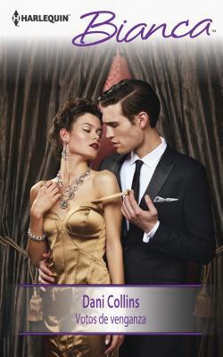 Votos de Venganza: (vows of Revenge) [Spanish] 0373520948 Book Cover