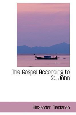 The Gospel According to St. John 055972599X Book Cover