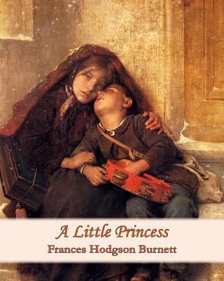 A Little Princess 1453857621 Book Cover
