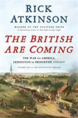 The British Are Coming: The War for America, Le... 1627790438 Book Cover