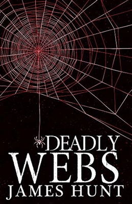 Deadly Webs 1675174997 Book Cover