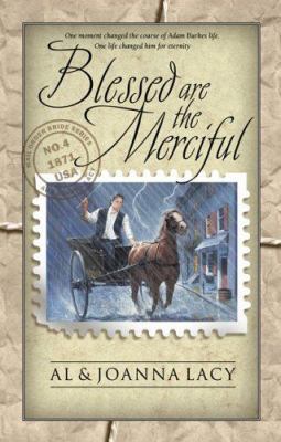 Blessed are the Merciful (Mail Order Bride Seri... 157673417X Book Cover