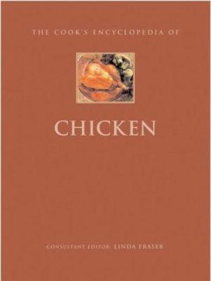 The Cook's Encyclopedia of Chicken (Cook's Ency... 0754806154 Book Cover