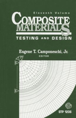 Composite Materials Vol. 11: Testing and Design 0803118791 Book Cover