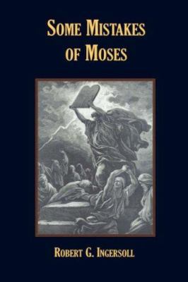 Some Mistakes of Moses 1585090603 Book Cover