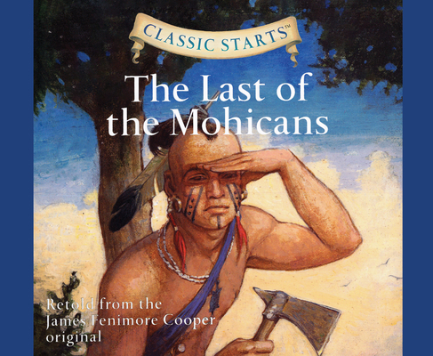 The Last of the Mohicans: Volume 50 1640914978 Book Cover