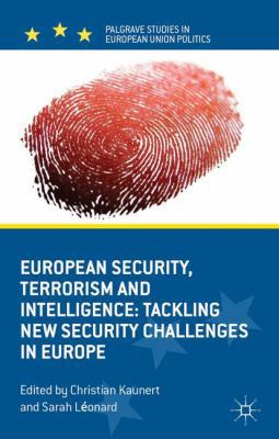 European Security, Terrorism and Intelligence: ... 0230361811 Book Cover