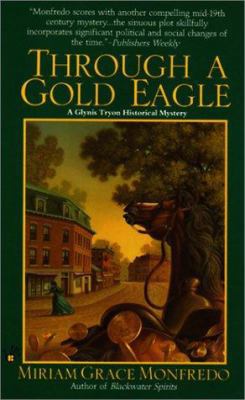 Through a Gold Eagle 0613293630 Book Cover