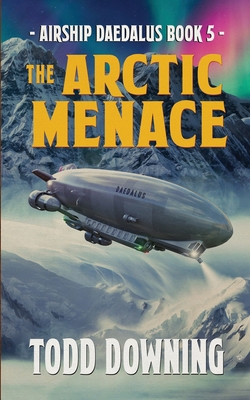 The Arctic Menace 1734929308 Book Cover