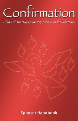 Confirmation: Sponsor Handbook 0782911412 Book Cover