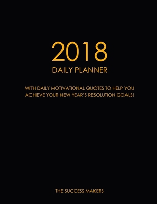 2018 Daily Planner 1387106317 Book Cover