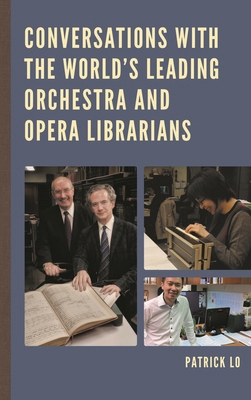 Conversations with the World's Leading Orchestr... 1442255420 Book Cover