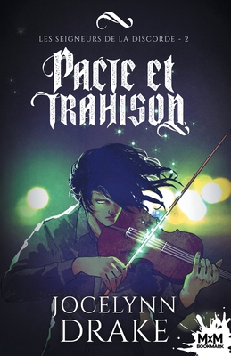 Pacte et trahison: Les Seigneurs de la discorde... [French] B0BVF43Q3F Book Cover