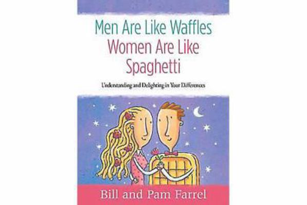 Men Are Like Waffles, Women Are Like Spaghetti ... 1415832161 Book Cover