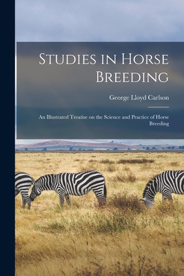 Studies in Horse Breeding [microform]: an Illus... 1015228895 Book Cover