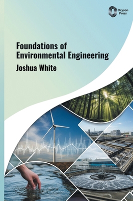 Foundations of Environmental Engineering B0H9Y3JTHF Book Cover