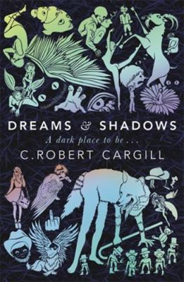 Dreams and Shadows 0575130113 Book Cover