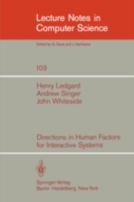 Directions in Human Factors for Interactive Sys... 3540105743 Book Cover
