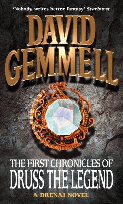 The First Chronicles of Druss the Legend 1857236807 Book Cover