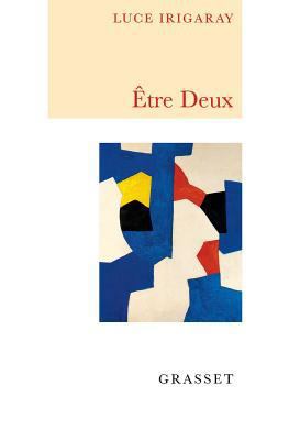 Être deux [French] 2246559014 Book Cover