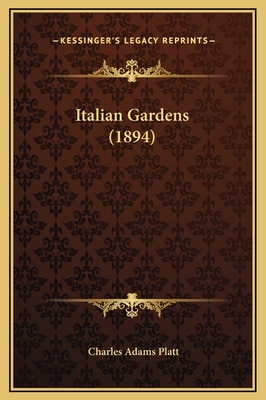 Italian Gardens (1894) 1169275044 Book Cover