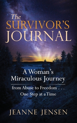 The Survivor's Journal: A Woman's Miraculous Jo... 1950685365 Book Cover