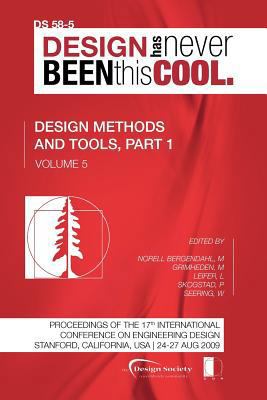Proceedings of ICED'09, Volume 5, Design Method... 1904670091 Book Cover