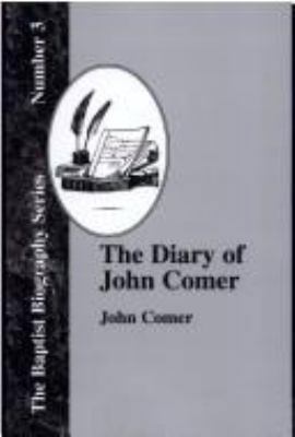 The Diary Of John Comer 1579780288 Book Cover