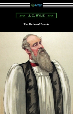 The Duties of Parents 1420971921 Book Cover