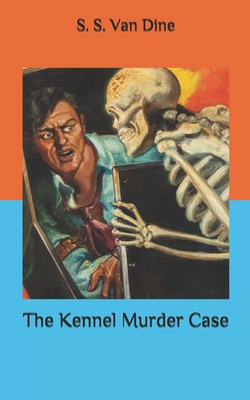 The Kennel Murder Case B087L4LH3P Book Cover