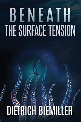 Beneath the Surface Tension 0997591501 Book Cover