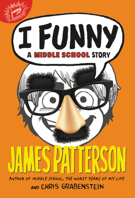 I Funny: A Middle School Story 031620692X Book Cover